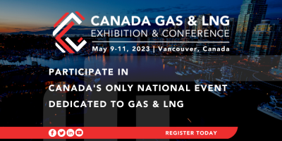 Canada Gas & LNG Exhibition and Conference May 9-11, 2023 Vancouver Convention Centre | Vancouver, Canada