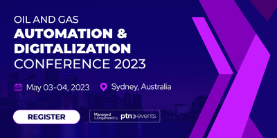 Oil and Gas Automation and Digitalization 2023 | 03 - 04 May 2023 | Sydney, Australia